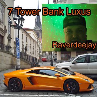 7 Tower Bank Luxus