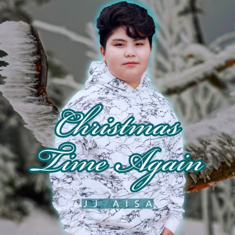 Christmas Time Again ft. Jai Aisa | Boomplay Music