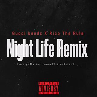 Night Life (Remix Version)