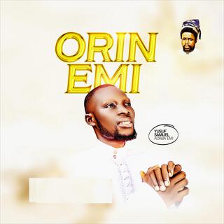 ORIN EMI, ADABA EMI, (YUSUF SAMUEL)