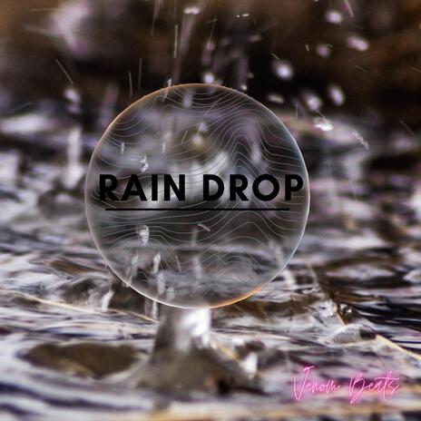 Rain Drop