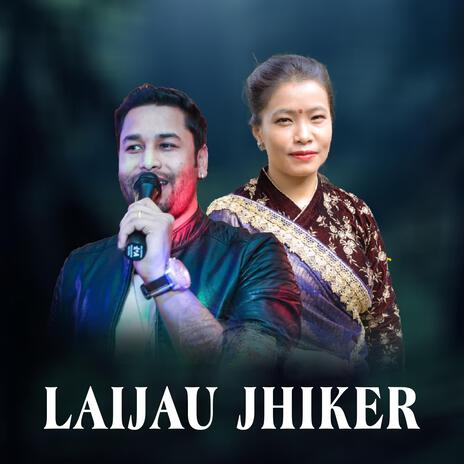 Laijau Jhikera Yam THapa magar Kulendra devi | Boomplay Music