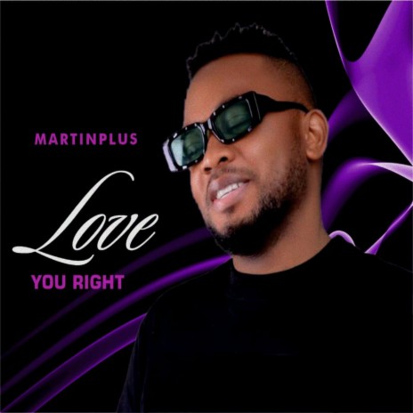 Love You Right | Boomplay Music