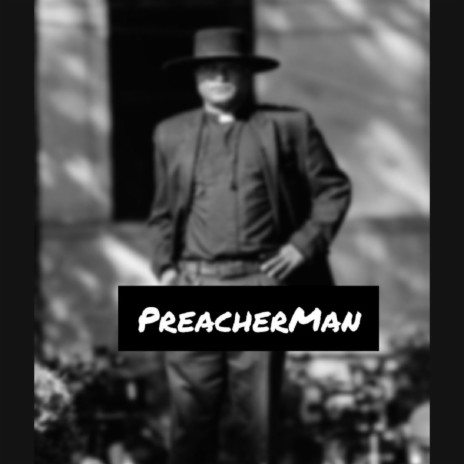 Preacher Man (Master Mix)