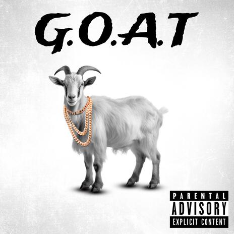 G.O.A.T | Boomplay Music