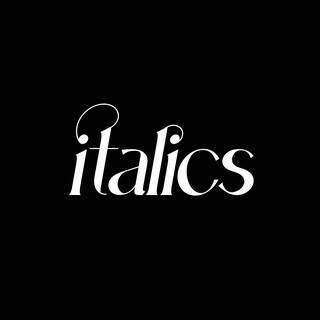 italics