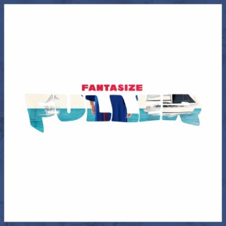 FANTASIZE lyrics | Boomplay Music