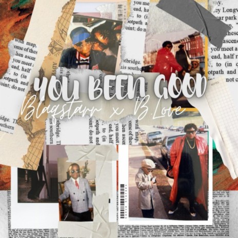 YOU BEEN GOOD ft. B. LOVING | Boomplay Music