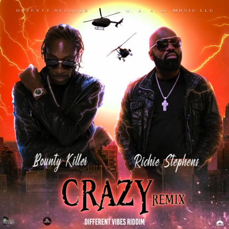 Crazy (remix) ft. Bounty Killer | Boomplay Music