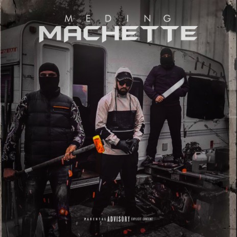 Machette | Boomplay Music