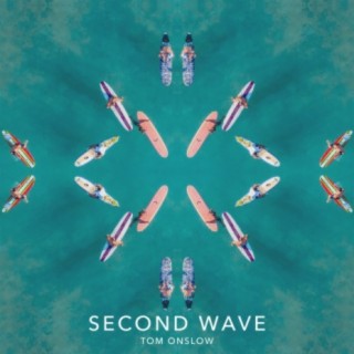 Second Wave