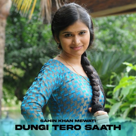 Dungi Tero Saath | Boomplay Music