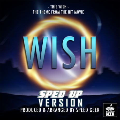 This Wish (From Wish) (Sped-Up Version)
