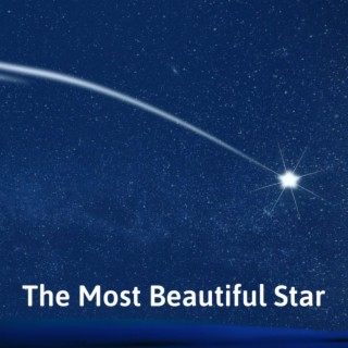 The Most Beautiful Star