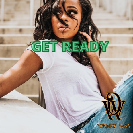 GET READY | Boomplay Music