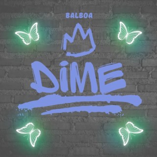 Dime lyrics | Boomplay Music