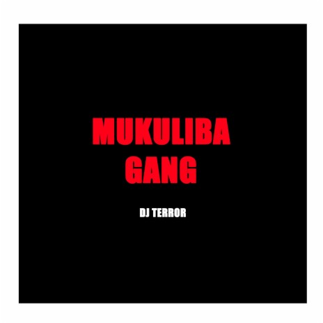 Mukuliba Gang