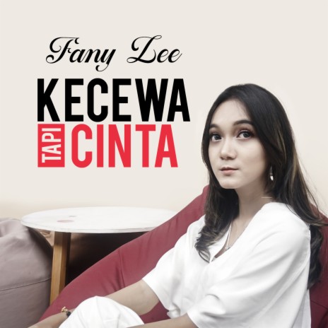 Kecewa Tapi Cinta | Boomplay Music