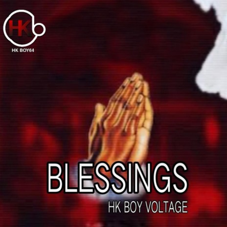 Blessings ft. H.I.Q & C Fresh