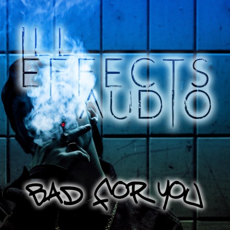 Bad for You | Boomplay Music