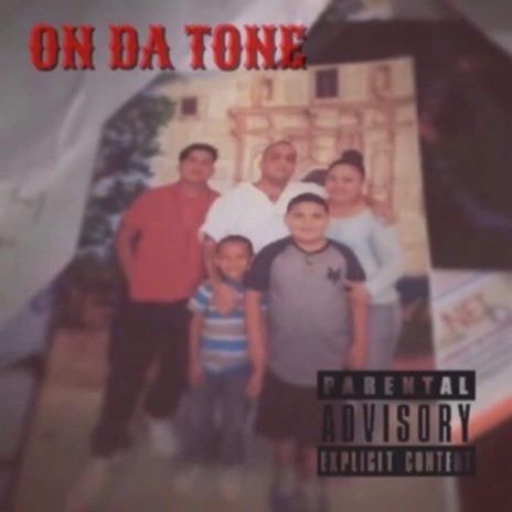 On Da Tone | Boomplay Music