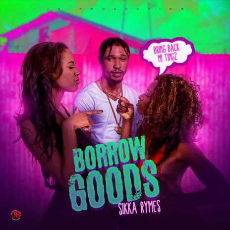 Borrow Goods | Boomplay Music