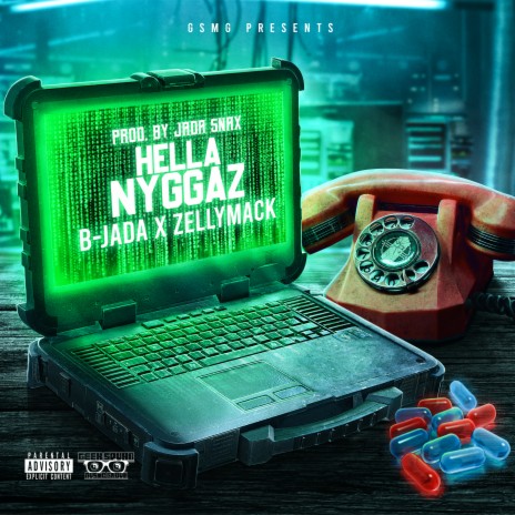 Hella Nyggaz ft. ZellyMack | Boomplay Music