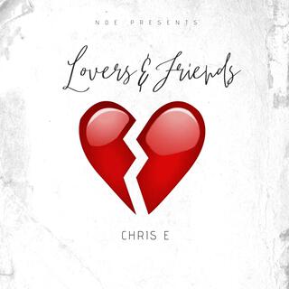 Lovers and Friends (E mix) lyrics | Boomplay Music