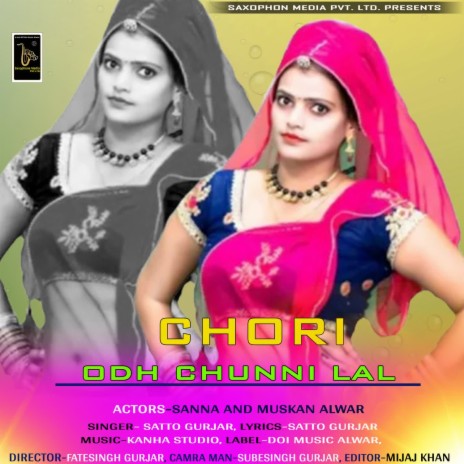 Chori Odh Chunni Lal | Boomplay Music