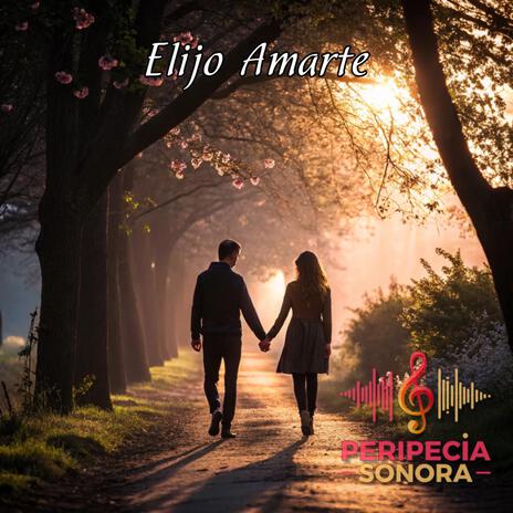 Elijo Amarte | Boomplay Music