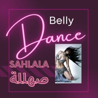 Belly Dance Sahlala صهللة