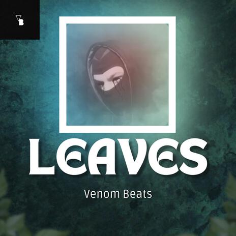 Leaves | Boomplay Music