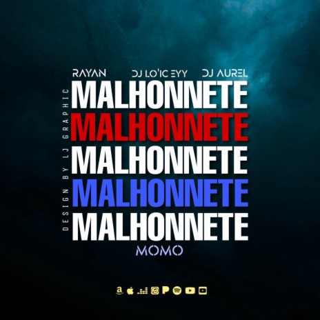 Momo (MALHONNETE) ft. DJ LO'IC & RAYAN & DJ AUREL | Boomplay Music