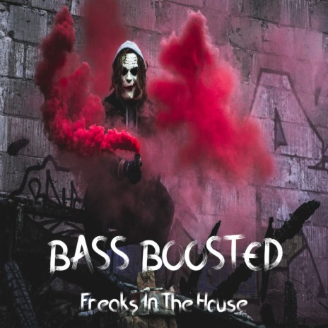 Freaks In The House | Boomplay Music