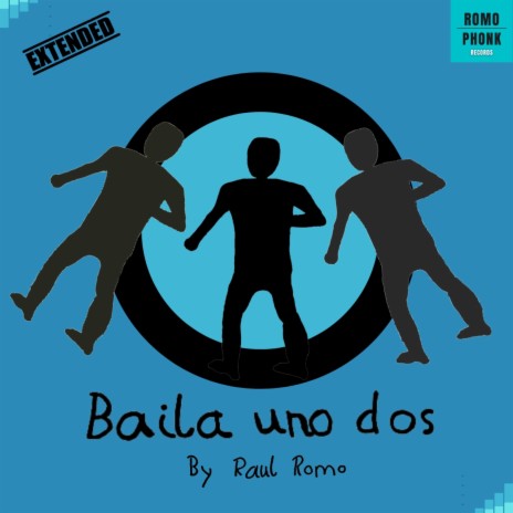 Baila uno dos (Extended version)