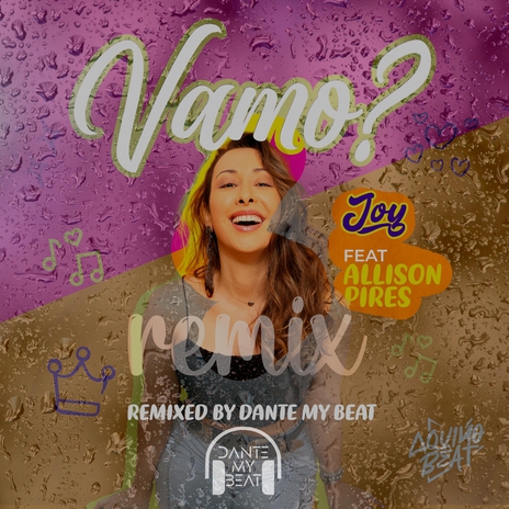 Vamo? (Dante My Beat Remix) [feat. Allison Pires] | Boomplay Music