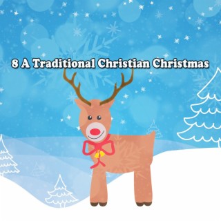 8 Un Noël chrétien traditionnel