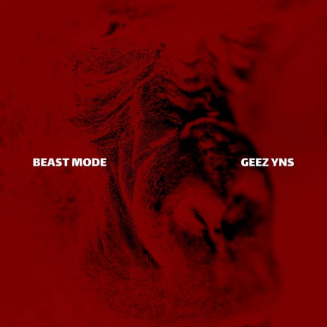 Beast Mode | Boomplay Music