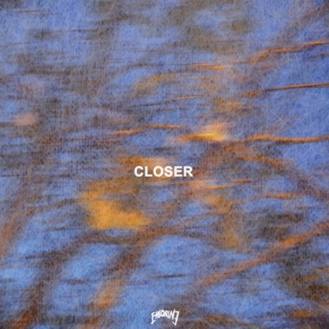 Closer | Boomplay Music