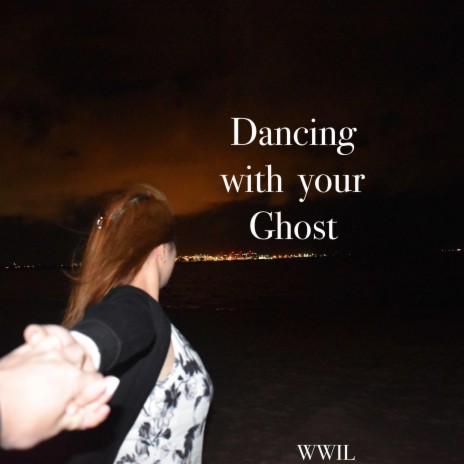 Dancing With Your Ghost (Cover) | Boomplay Music