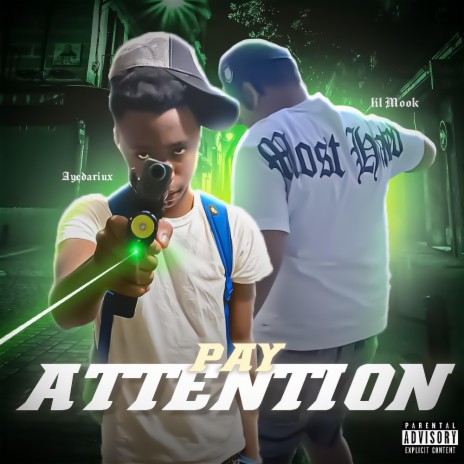 Pay Attention ft. AyeDariux | Boomplay Music