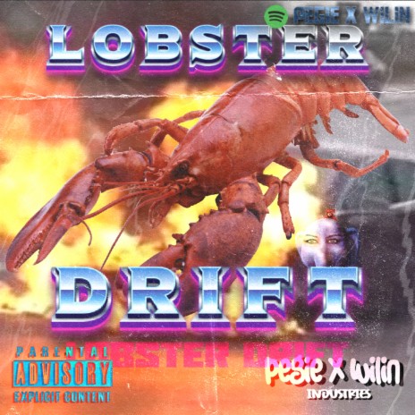 Lobster Drift ft. Wilin | Boomplay Music