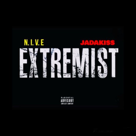 EXTREMIST ft. JADAKISS | Boomplay Music