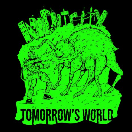 Tomorrow's World | Boomplay Music