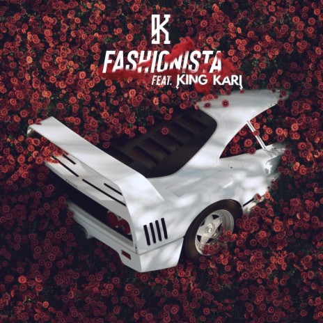 Fashionista ft. King Kari | Boomplay Music