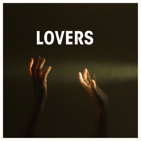 Lovers | Boomplay Music