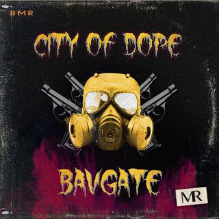 City of Dope