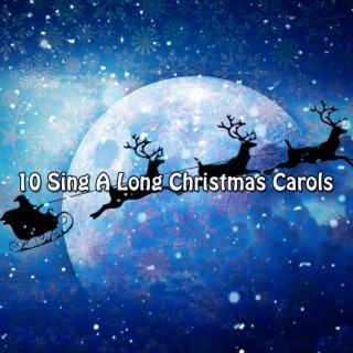 10 Chantez de longs chants de Noël