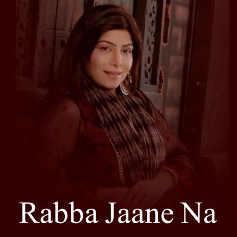 Rabba Jaane Na ft. Momin Ali Wajid | Boomplay Music