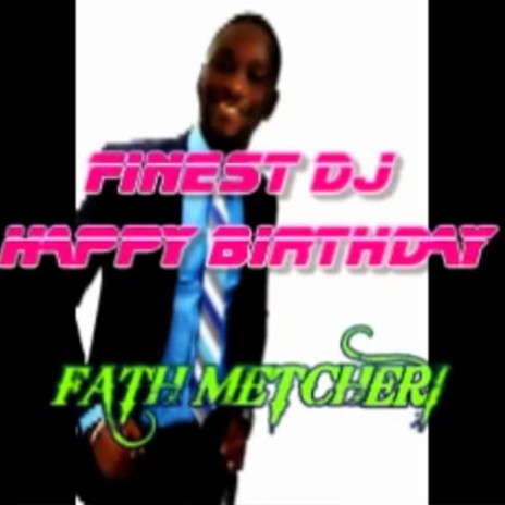 Happy Birthday Fath Metcheri
